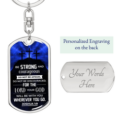 Be strong dog tag