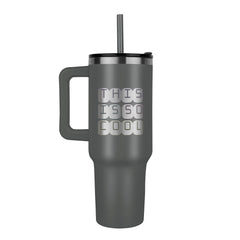 This is so cool tumbler
